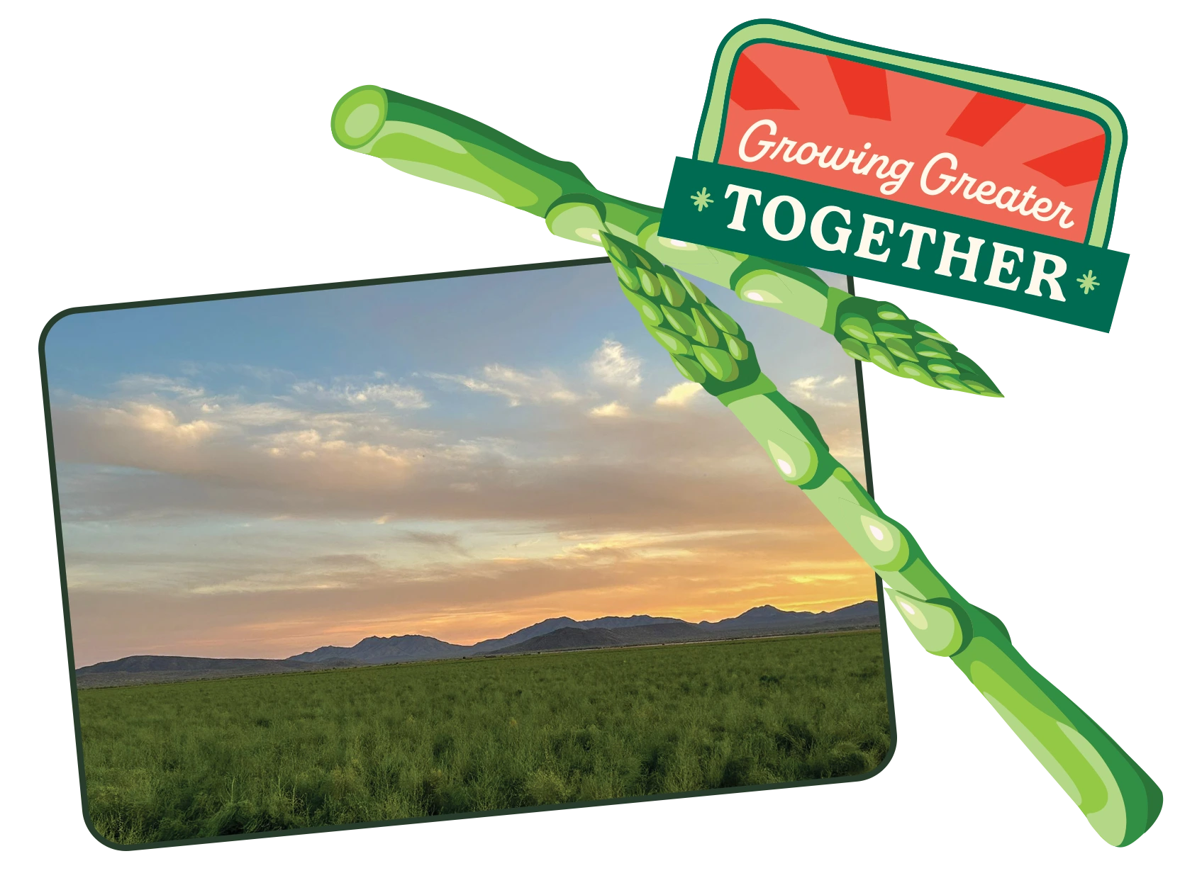 Asparagus graphic with 'Growing Greater Together' text over a scenic landscape